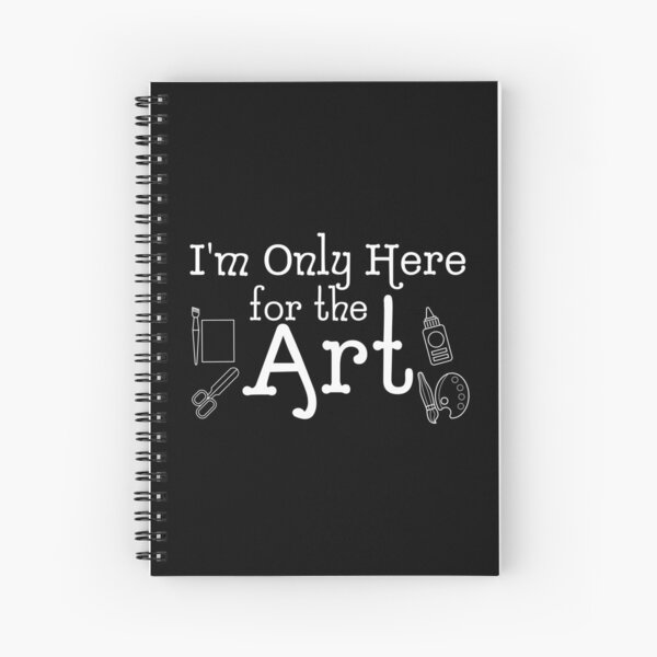 Item preview, I'm Only Here For the Art Funny Teacher designed and sold by doodabobs.