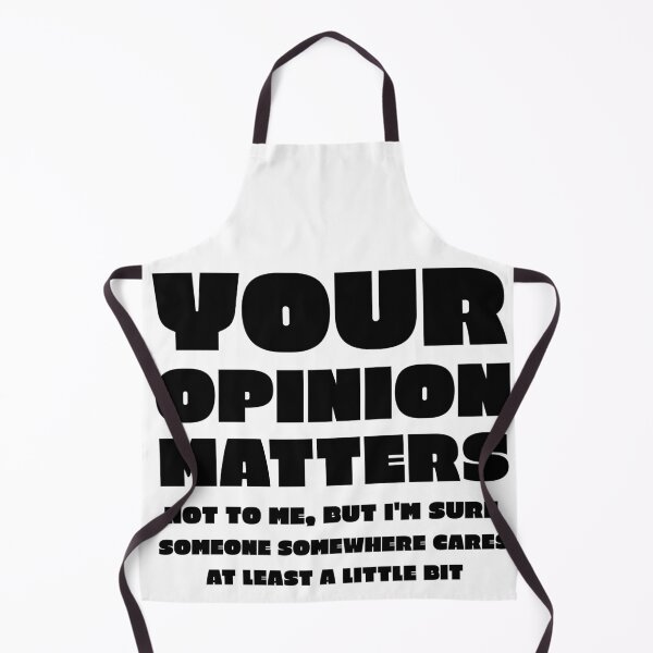 Item preview, Your opinion matters not designed and sold by PeDaNi.