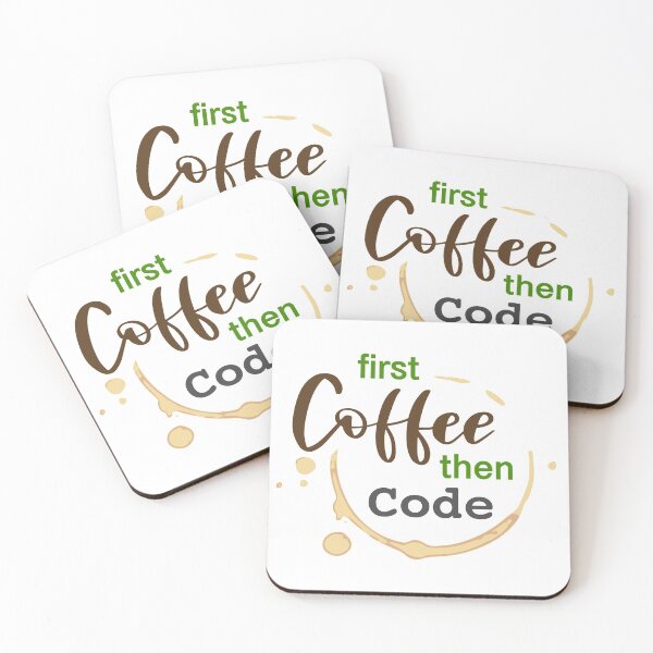 Item preview, First Coffee then Code designed and sold by tr1449.