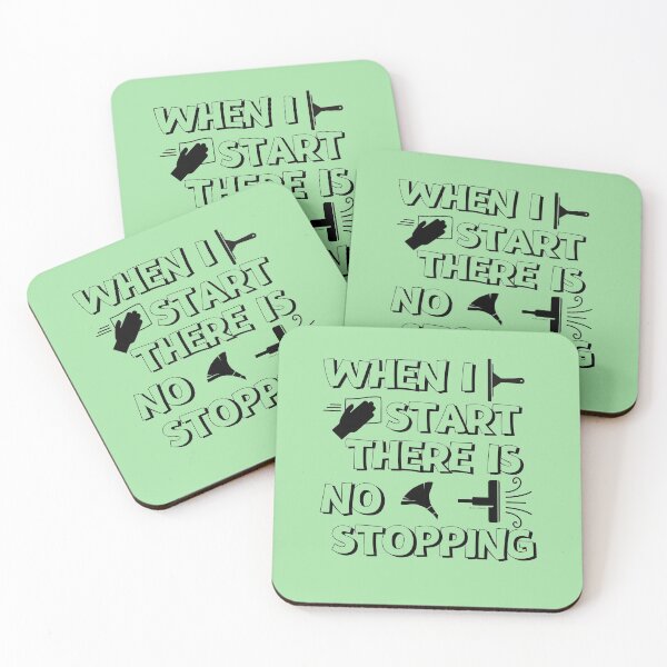Item preview, There Is No Stopping Funny Housekeeping Design designed and sold by SavvyCleaner.