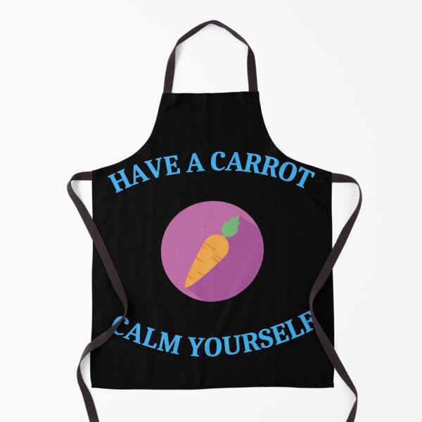 Item preview, Have a carrot calm yourself designed and sold by SocialLovers.