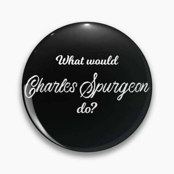 Artikelvorschau, Was würde Charles Spurgeon tun? entworfen und verkauft von lolquotes.