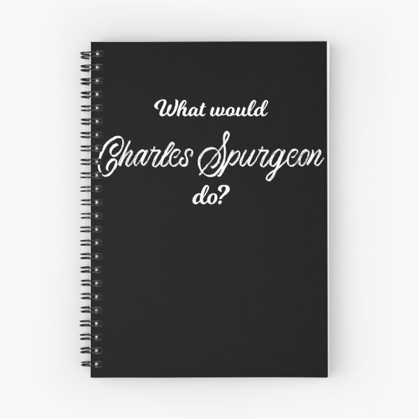 Item preview, What would Charles Spurgeon do? designed and sold by lolquotes.