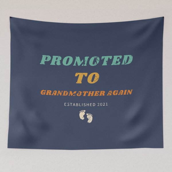 Item preview, PROMOTED TO GRANDMOTHER AGAIN | ESTABLISHED 2021 designed and sold by LiveAndGlow.