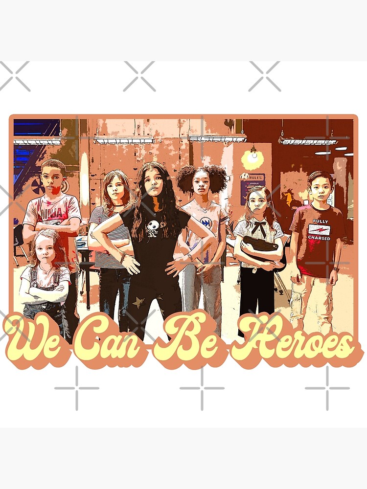 "we can be heroes Netflix show Kids" Poster for Sale by mindybubble
