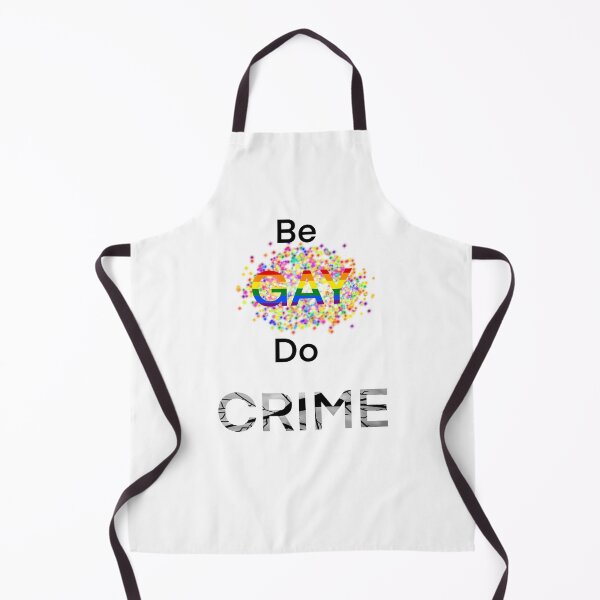 Item preview, Be GAY Do CRIME designed and sold by Chronically-art.