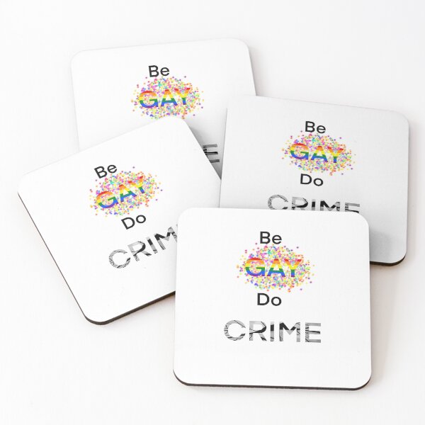 Artikelvorschau, Seien Sie GAY Do CRIME entworfen und verkauft von Chronically-art.