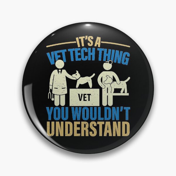Item preview, It's A Vet Tech Thing You Wouldn't Understand Veterinary Assistant designed and sold by GravitiTees.