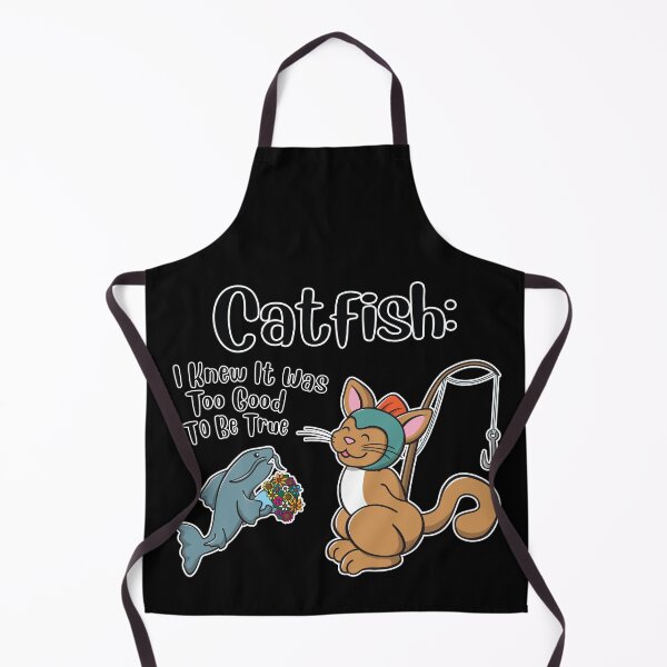 Item preview, Catfish: I knew it was too good to be true. Cute funny Cat Fish! designed and sold by OopteesLydia.
