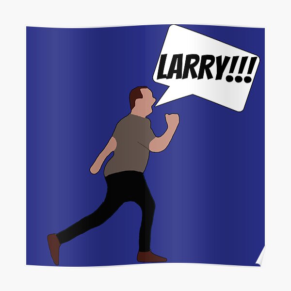 LARRY!!! - Impractical Jokers - Joe Screaming Poster