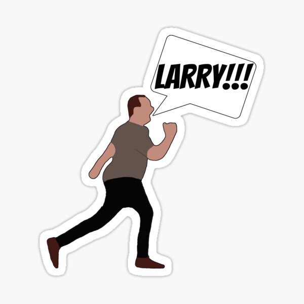 LARRY!!! - Impractical Jokers - Joe Screaming Sticker
