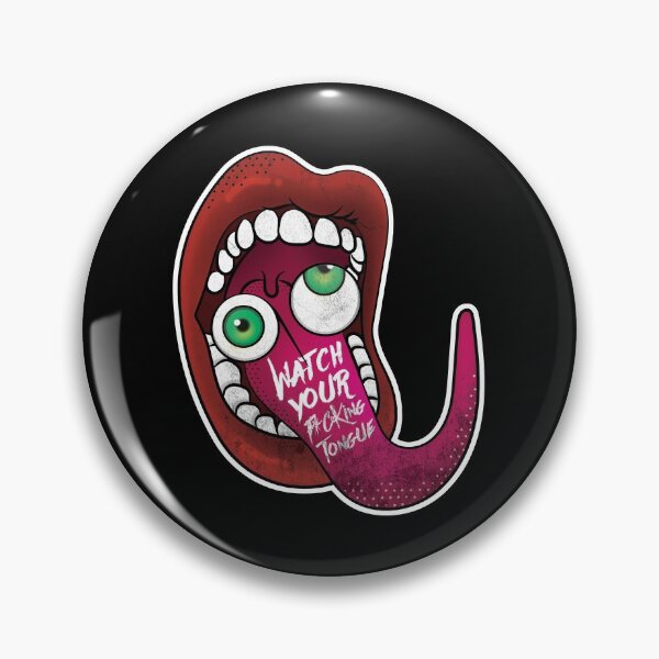 Item preview, Watch Your Tongue! designed and sold by GinaRivDesigns.