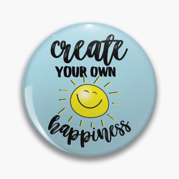Item preview, Create Your Own Happiness designed and sold by aoichan3939.
