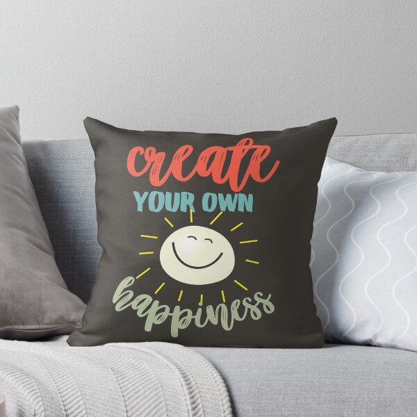 Item preview, Create Your Own Happiness designed and sold by aoichan3939.