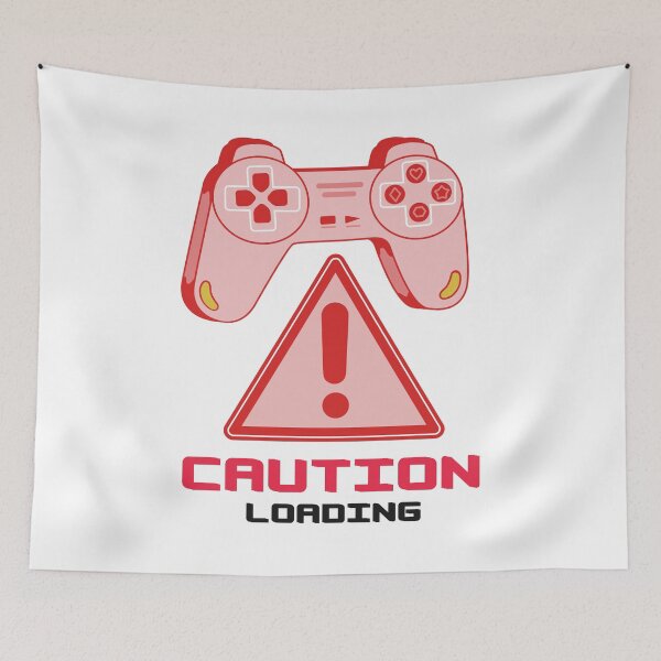 Item preview, Caution Loading - Gaming Time(DND) designed and sold by mayankdozdesign.