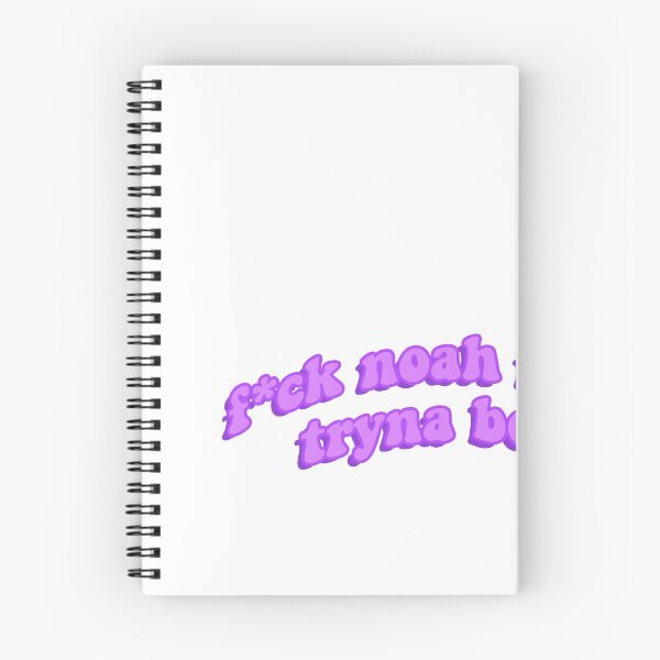 Item preview, fuck noah miller tryna be me designed and sold by erinsdrawings.