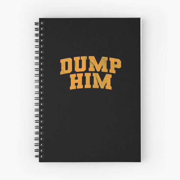 Item preview, Dump Him - Anti-boyfriend single life designed and sold by RoguePixel.