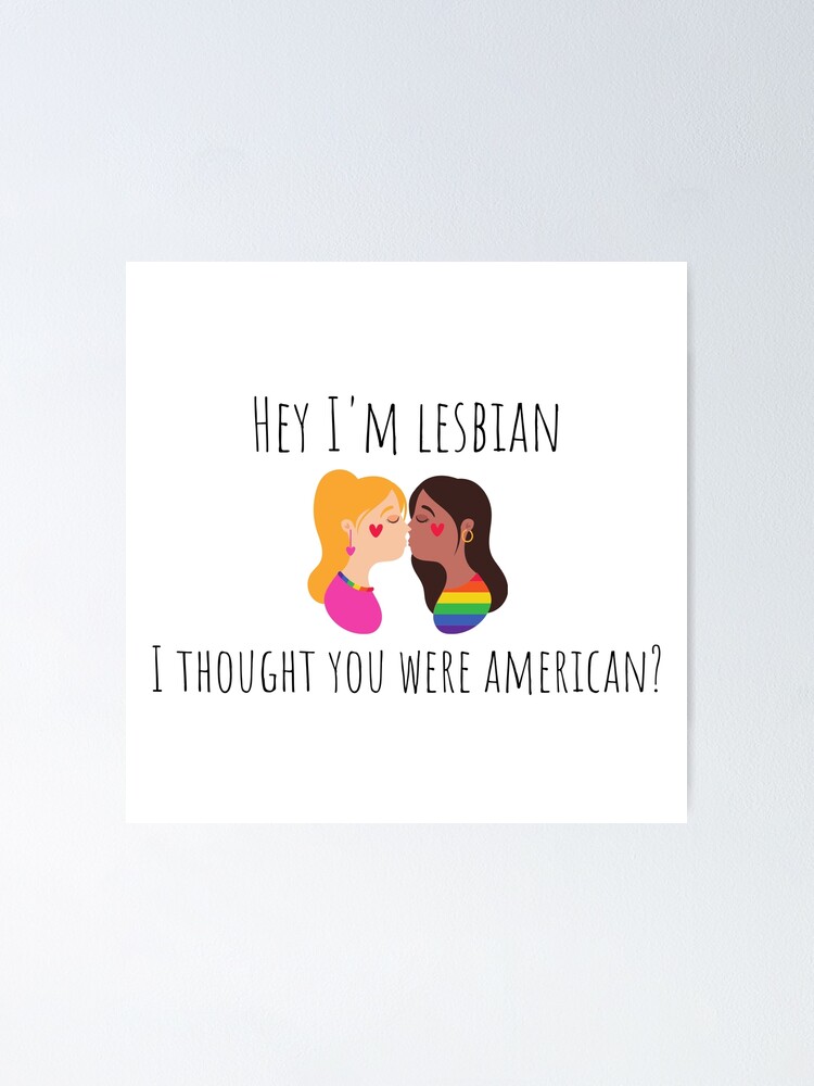 Póster «Hola soy lesbiana - cita de la vid» de BearAndBirdie | Redbubble