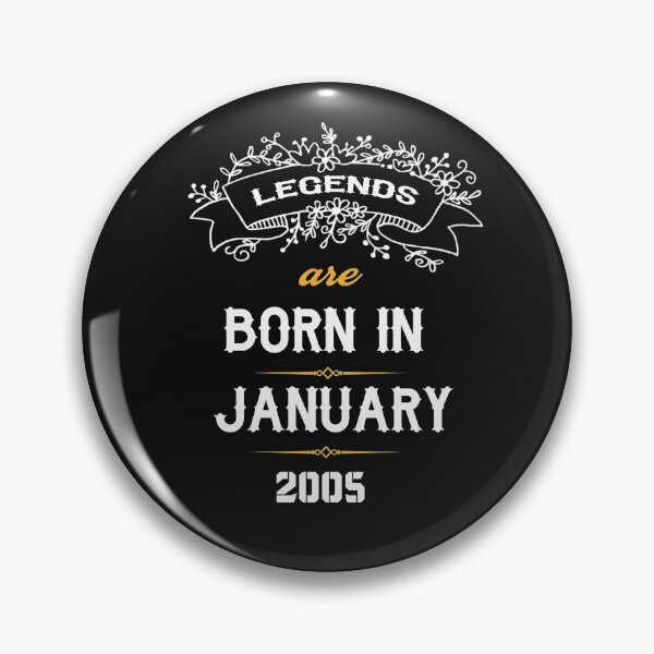 Item preview, legends are born in january 2005 - birthday gifts - designed and sold by Belmzouart.