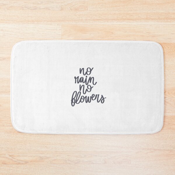 Item preview, no rain no flowers designed and sold by Hannah Erwin.