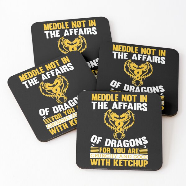 Item preview, Meddle Not In The Affairs Of Dragons For designed and sold by Joxxio.