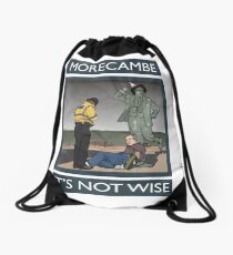 Morecambe - It's Not Wise Drawstring Bag