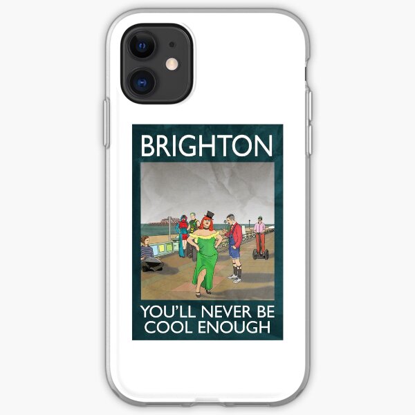 Brighton - You'll Never Be Cool Enough iPhone Soft Case