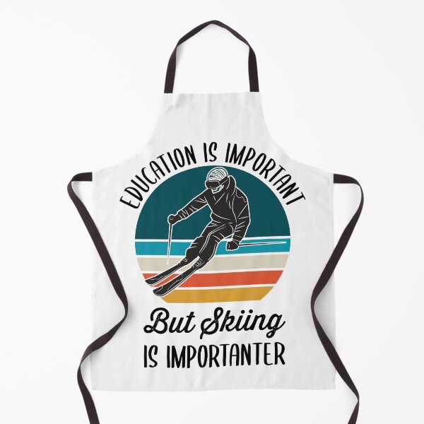 Item preview, Education Is Important But Skiing Is Importanter designed and sold by azmndesigns.