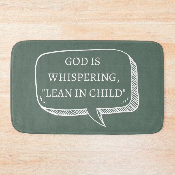 Item preview, God is whispering, "lean in child" designed and sold by Sticker-Shoppee.