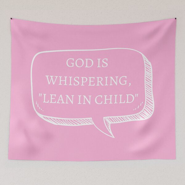 Item preview, God is whispering, "lean in child" designed and sold by Sticker-Shoppee.
