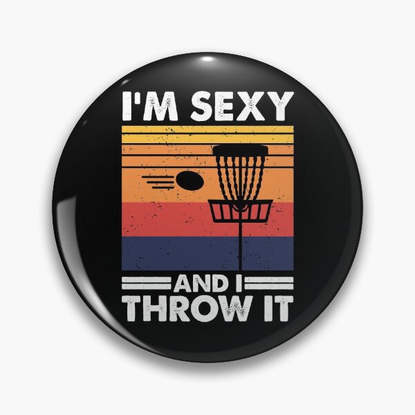 Artikelvorschau, Ich bin sexy und ich werfe es, Vintage Disc Golf Frolf entworfen und verkauft von TheReallyNiceStuff.