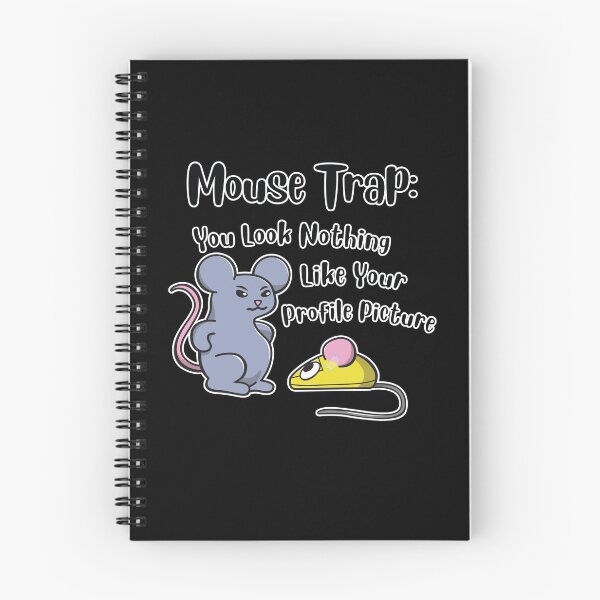 Item preview, Mouse Trap: You Look Nothing Like Your Profile Picture  - Funny Mice designed and sold by OopteesLydia.