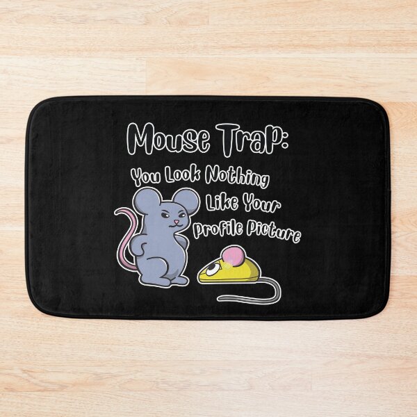 Item preview, Mouse Trap: You Look Nothing Like Your Profile Picture  - Funny Mice designed and sold by OopteesLydia.