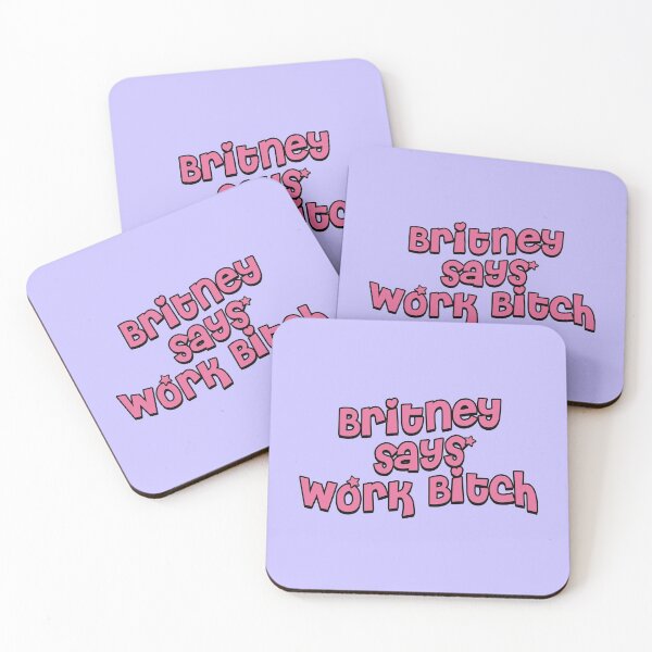 Item preview, Britney Says Work Bxxch designed and sold by grapehateswine.