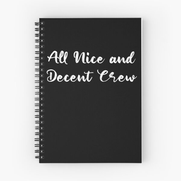 Item preview, All Nice and Decent Crew designed and sold by Kaliarizone.