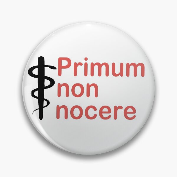 Item preview, Primum non nocere - first do no harm  designed and sold by Pasan-hpmm.
