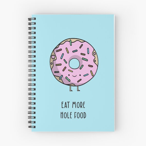 Item preview, Eat More Hole Food designed and sold by weltenraser.
