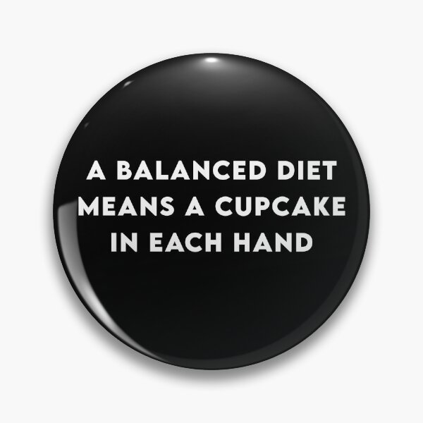 Item preview, A balanced diet means a cupcake in each hand designed and sold by RecoveryTees.