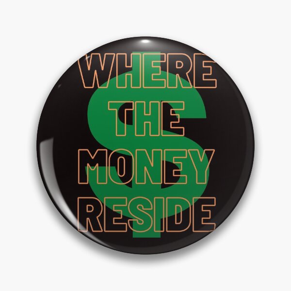 Item preview, Where The Money Reside Line designed and sold by DHBalanced773.