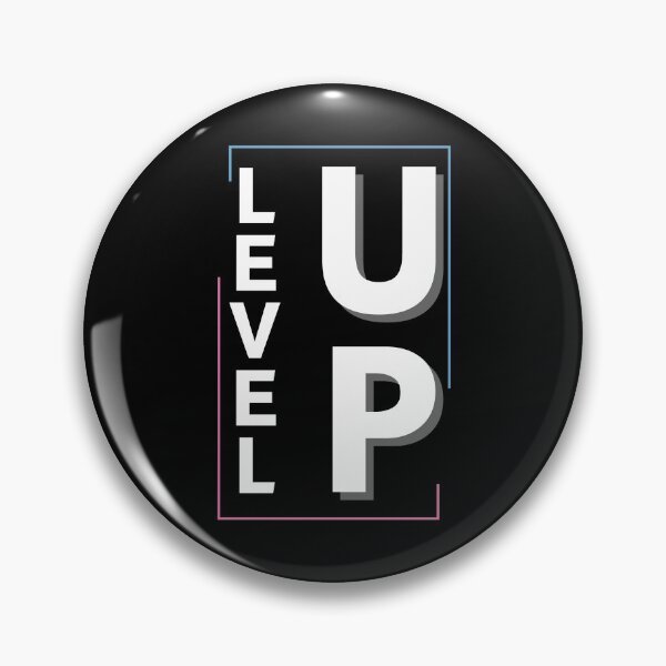 Item preview, Just Level Up! designed and sold by Legit Hooligan.