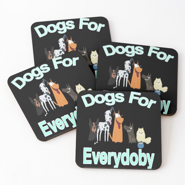 Item preview, Dogs For Everybody designed and sold by ihebwkqh17.