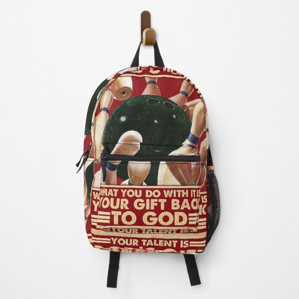 Item preview, bowling Your Talent is god's Gift What you do with it is your gift back to god designed and sold by SeanRichar.