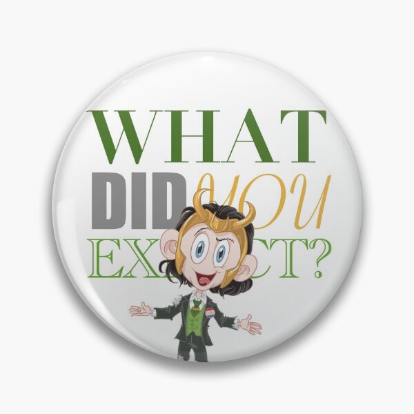 Item preview, What did you expect? designed and sold by HashGenius.