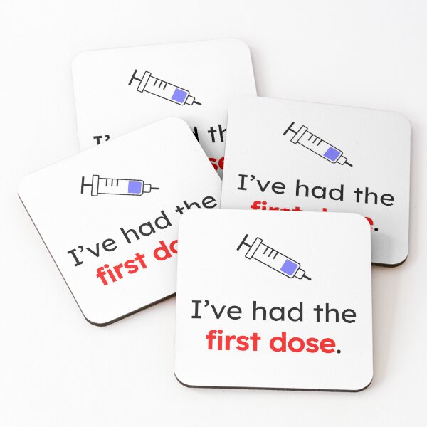 Item preview, I've Had the First Dose Design designed and sold by TunnelDesign.