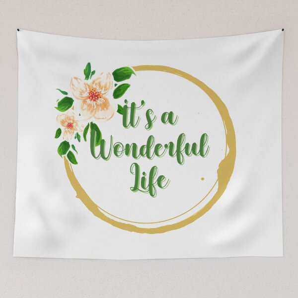 Item preview, Its a wonderful life flower quote 1 designed and sold by DoodlesFlowers.