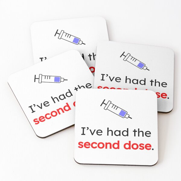 Item preview, I've Had the Second Dose Design designed and sold by TunnelDesign.
