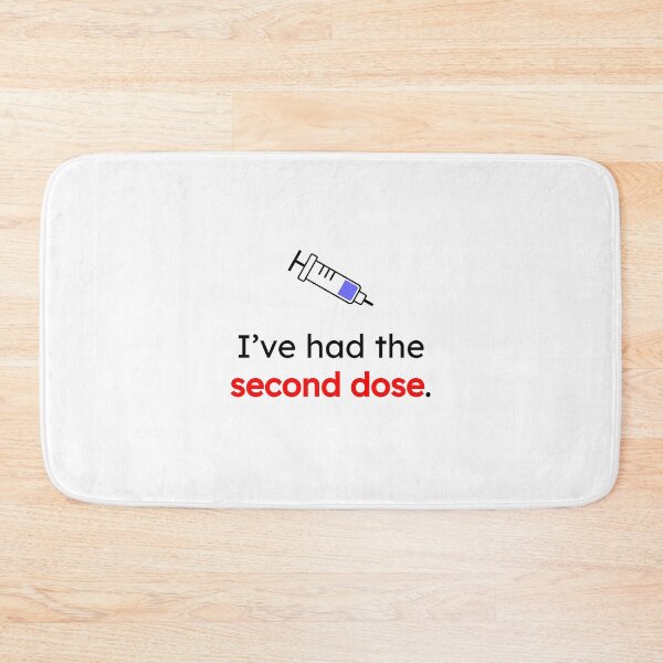 Item preview, I've Had the Second Dose Design designed and sold by TunnelDesign.