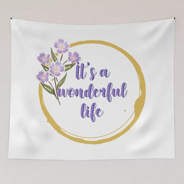 Item preview, Its a wonderful life flower quote 6 designed and sold by DoodlesFlowers.