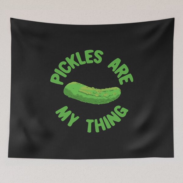 Item preview, Pickles Are My Thing designed and sold by Chubuter.