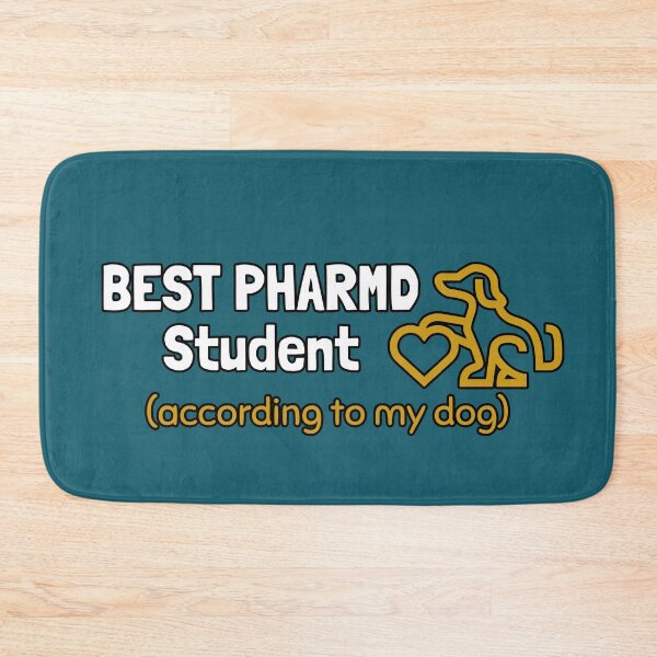Item preview, Best PharmD Student according to my dog designed and sold by CraftsforKai.